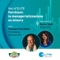 Ep 5: Farchioni, la managerializzazione su misura - Voci d'ELITE